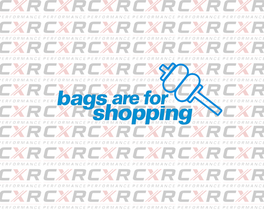 Bags Are For Shopping Sticker - Small